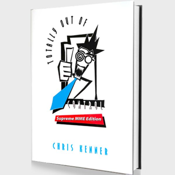 Totally Out Of Control Supreme MME Edition by Chris Kenner