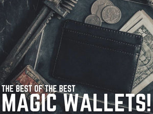 The Best Of The Best Magic Wallets! (See Them Now)
