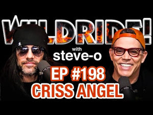 Criss Angel MINDREAK Joins Steve-O's Wild Ride Podcast