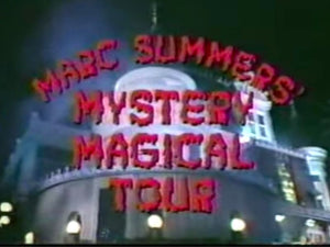 Mystery Magical Tour (1988 Halloween Special)