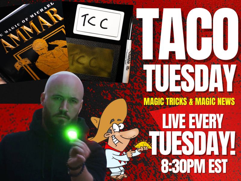 Top Magic Tricks This Week! (Taco Tuesday Highlights) – All Things Magic