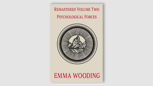 Remastered Volume Two Psychological Forces by Emma Wooding - Book