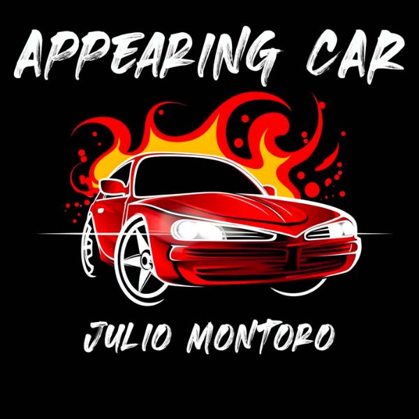APPEARING CAR by Julio Montoro