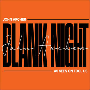 Blank Night 2025 Edition by John Archer