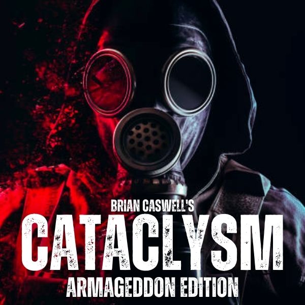 Cataclysm - Armageddon Edition by Brian Caswell