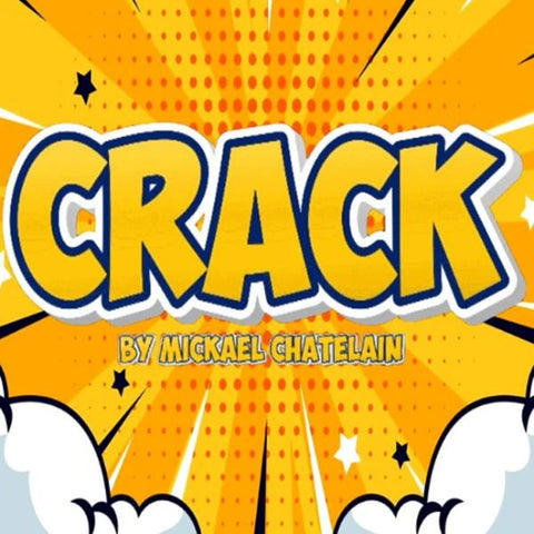 CRACK by Mickael Chatelain