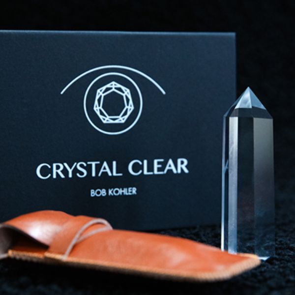 Crystal Clear by Bob Kohler & Chris Rawlins