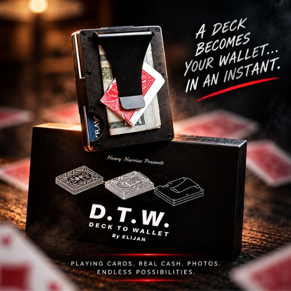 D.T.W. (Deck to Wallet) by Elijah & Henry Harrius Presents