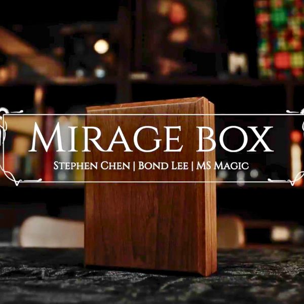 Mirage Box by Stephen Chan & Bond Lee