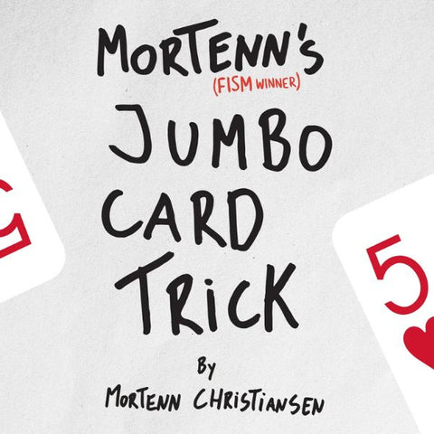 Mortenn's Jumbo Card Trick by Mortenn Christiansen