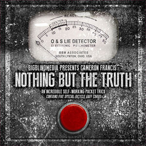 Nothing but the Truth by Cameron Francis