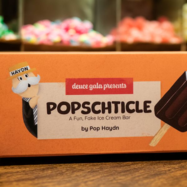 Popschticle by Pop Haydn & Deuce Gala Magic