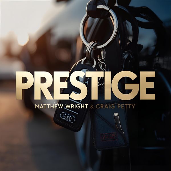 Prestige by Matthew Wright and Craig Petty