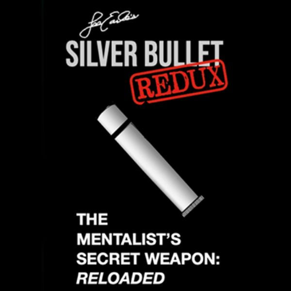 Silver Bullet Redux by Lee Earle – All Things Magic