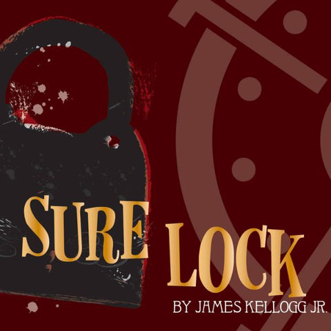 Sure Lock by James Kellogg Jr.