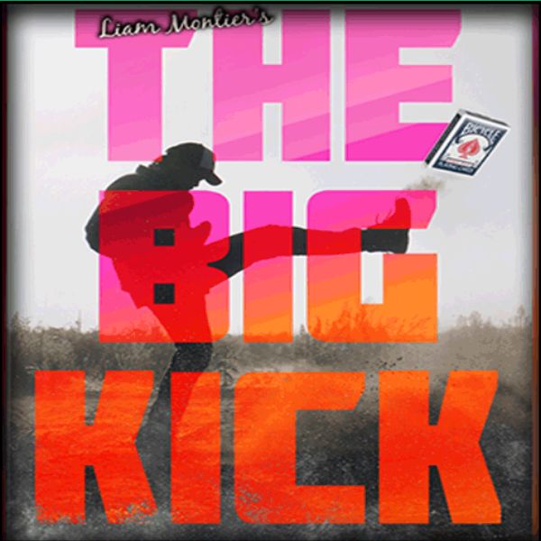 The Big Kick by Liam Montier
