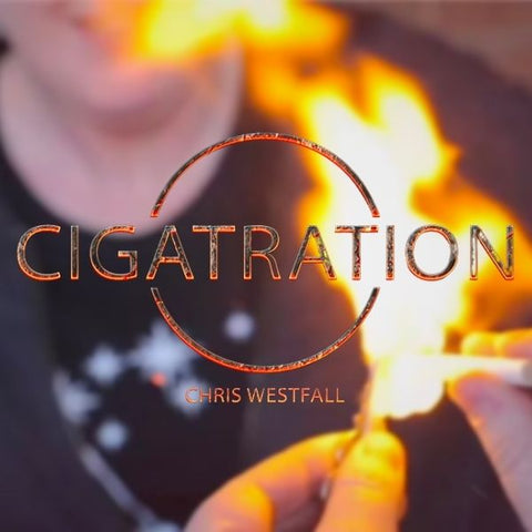 CIGATRATION by Chris Westfall