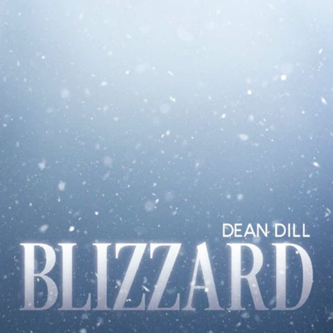 BLIZZARD by Dean Dill