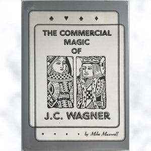 Commercial Magic of JC Wagner eBook DOWNLOAD