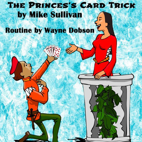 The Princes's Card Trick by Mike Sullivan